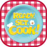 Ready Set Cook!